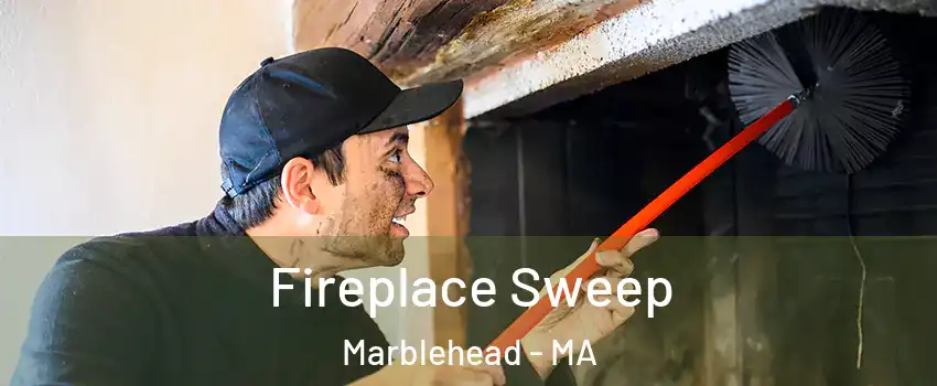  Fireplace Sweep Marblehead - MA