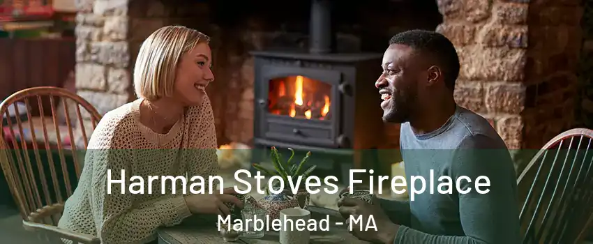 Harman Stoves Fireplace Marblehead - MA