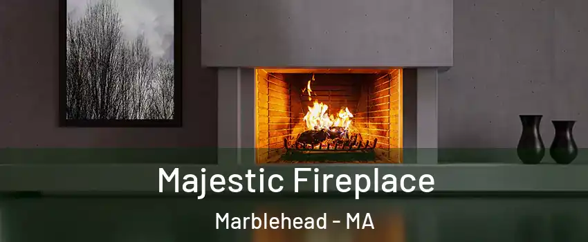 Majestic Fireplace Marblehead - MA
